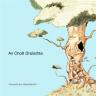 Irish Language - An Choill Dra&iacute;ochta CD